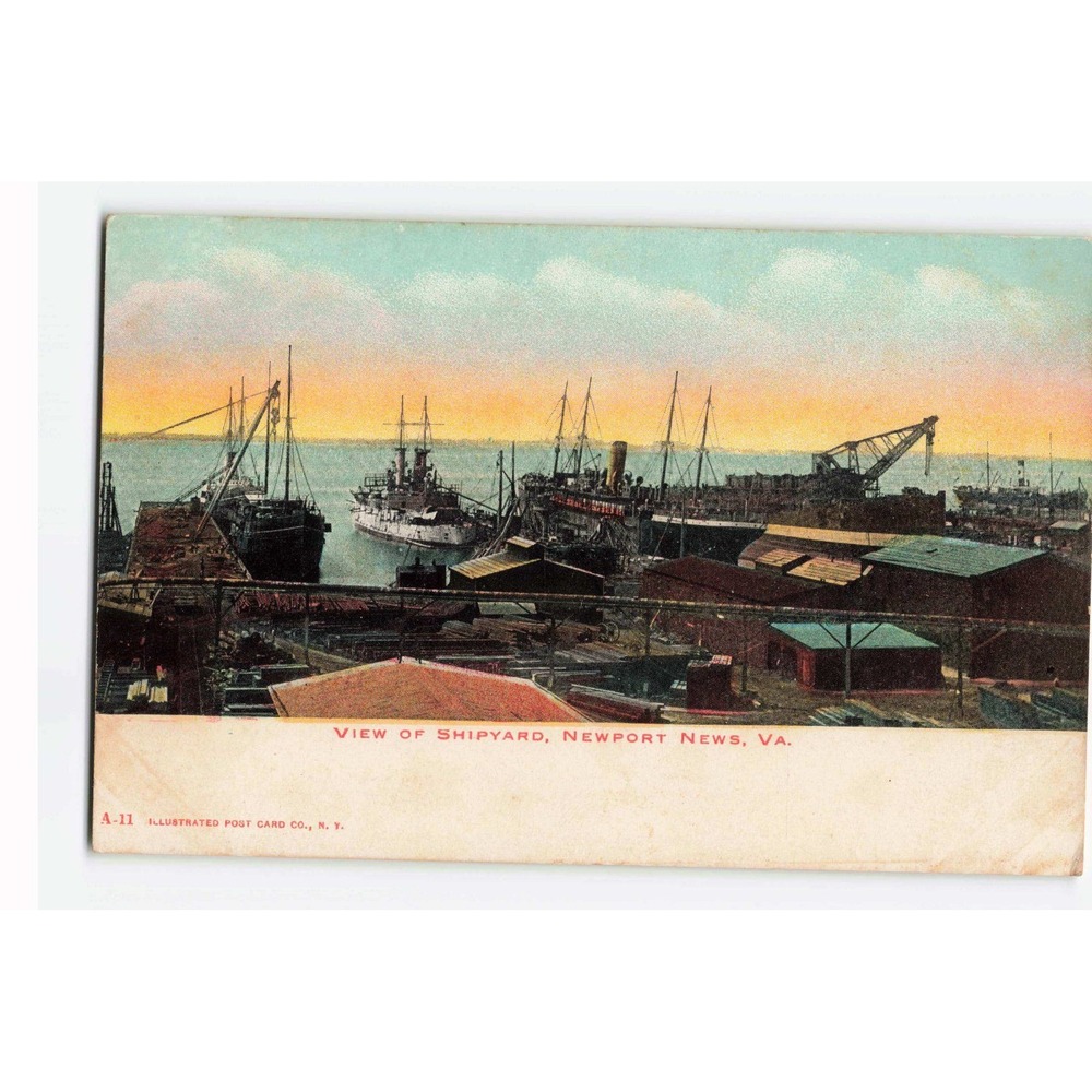 Vintage Newport News VA Shipyard Postcard A-11 Illustrated Post Card Co N. Y.